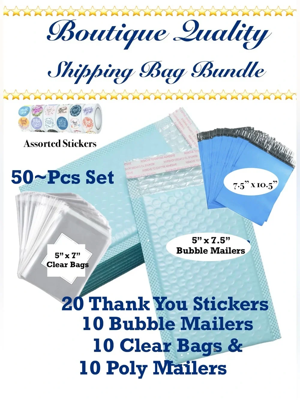 50pcs ~Complete shipping Package 10-of Each- 5”x7.5, 5”x7”, 7.5x10” 20 stickers
